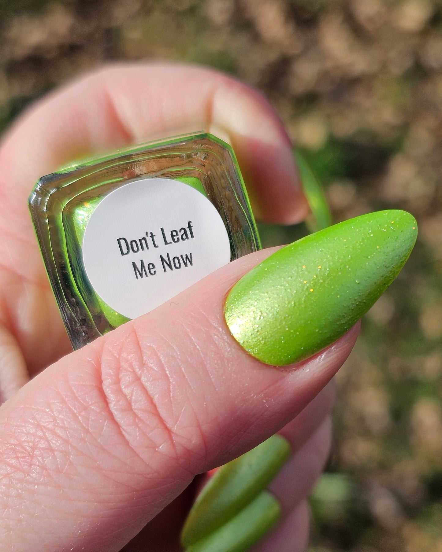 Don't Leaf Me Now